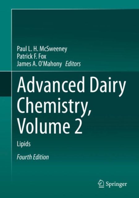 Advanced Dairy Chemistry, Volume 2 - Lipids