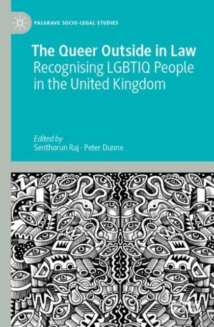 The Queer Outside in Law - Recognising LGBTIQ People in the United Kingdom