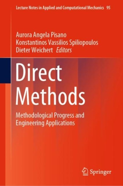 Direct Methods - Methodological Progress and Engineering Applications