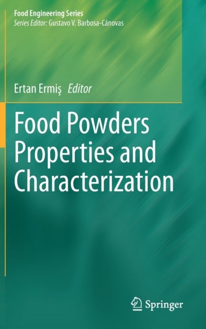Food Powders Properties and Characterization