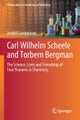 Carl Wilhelm Scheele and Torbern Bergman
