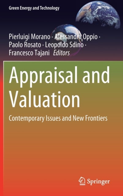 Appraisal and Valuation - Contemporary Issues and New Frontiers
