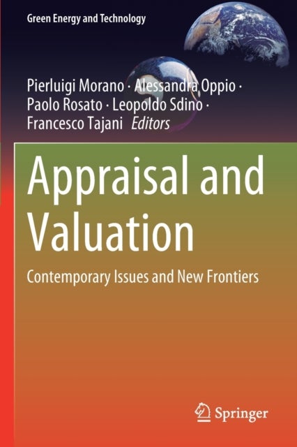 Appraisal and Valuation - Contemporary Issues and New Frontiers