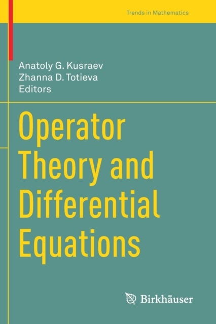 Operator Theory and Differential Equations
