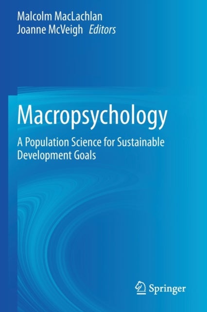 Macropsychology - A Population Science for Sustainable Development Goals