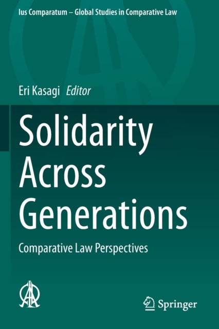 Solidarity Across Generations - Comparative Law Perspectives