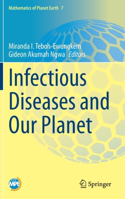 Infectious Diseases and Our Planet