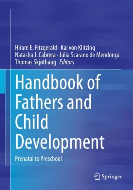 Handbook of Fathers and Child Development - Prenatal to Preschool