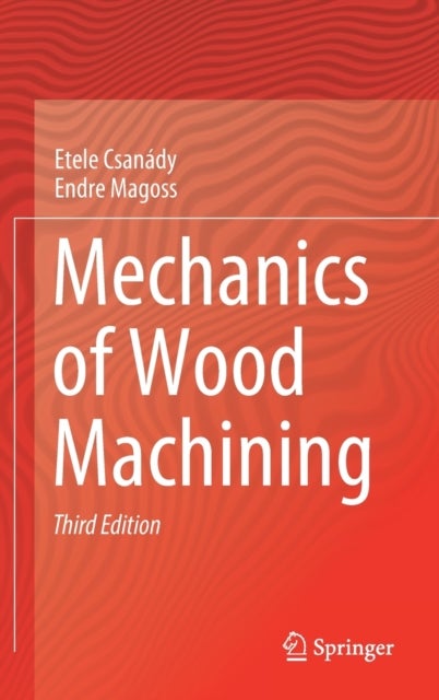 Mechanics of Wood Machining