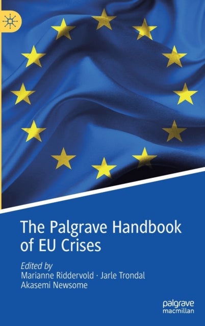 The Palgrave Handbook of EU Crises
