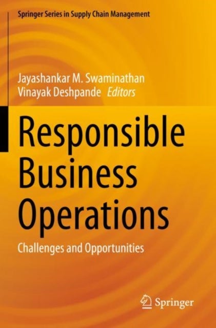 Responsible Business Operations - Challenges and Opportunities