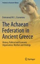 The Achaean Federation in Ancient Greece