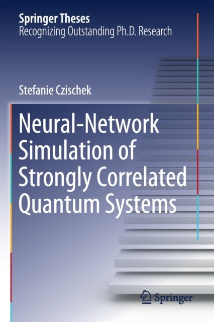 Neural-Network Simulation of Strongly Correlated Quantum Systems