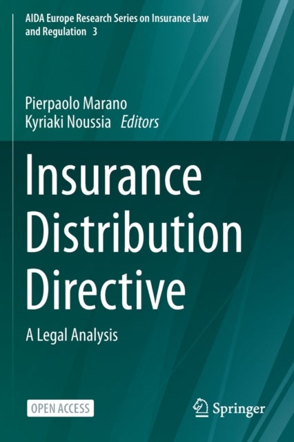 Insurance Distribution Directive - A Legal Analysis