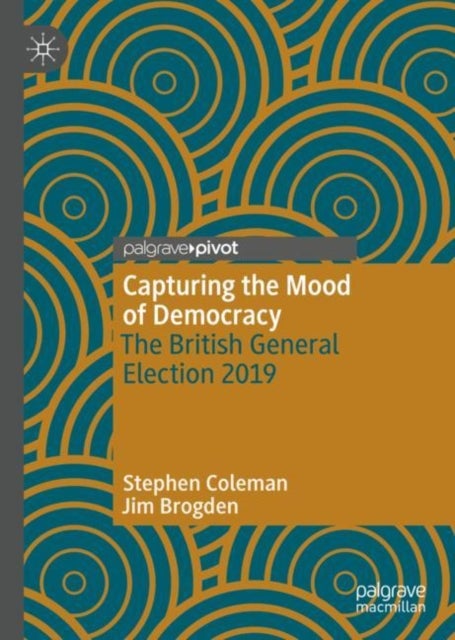 Capturing the Mood of Democracy - The British General Election 2019