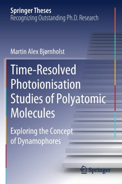 Time-Resolved Photoionisation Studies of Polyatomic Molecules - Exploring the Concept of Dynamophores