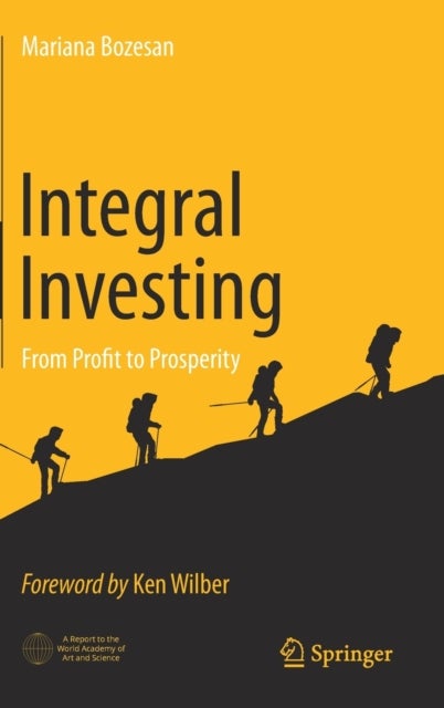 Integral Investing - From Profit to Prosperity
