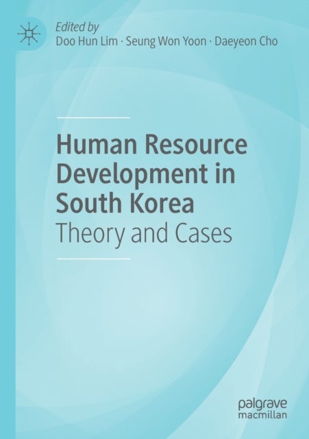 Human Resource Development in South Korea - Theory and Cases