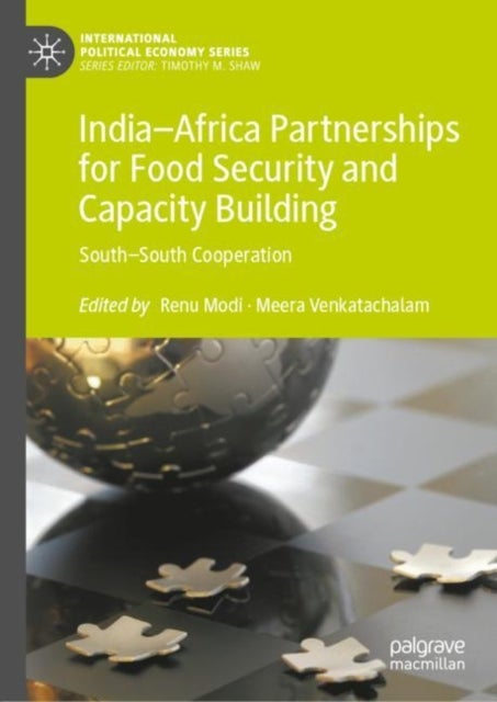 India–Africa Partnerships for Food Security and Capacity Building - South–South Cooperation