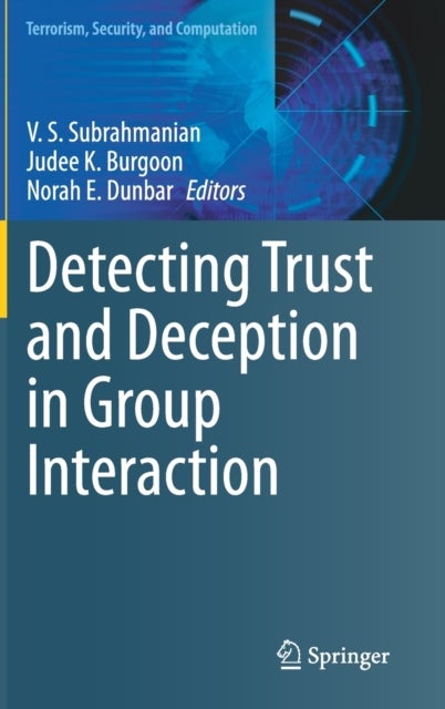 Detecting Trust and Deception in Group Interaction