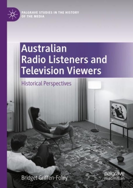 Australian Radio Listeners and Television Viewers - Historical Perspectives