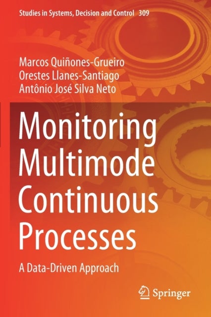 Monitoring Multimode Continuous Processes - A Data-Driven Approach