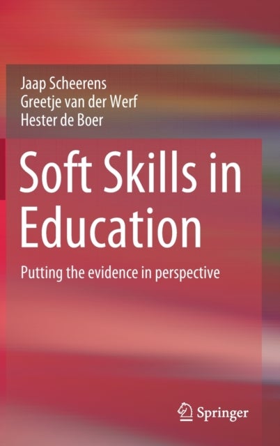 Soft Skills in Education - Putting the evidence in perspective