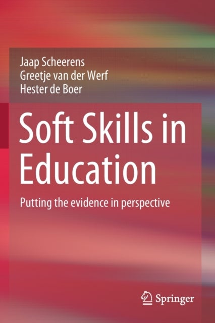 Soft Skills in Education - Putting the evidence in perspective