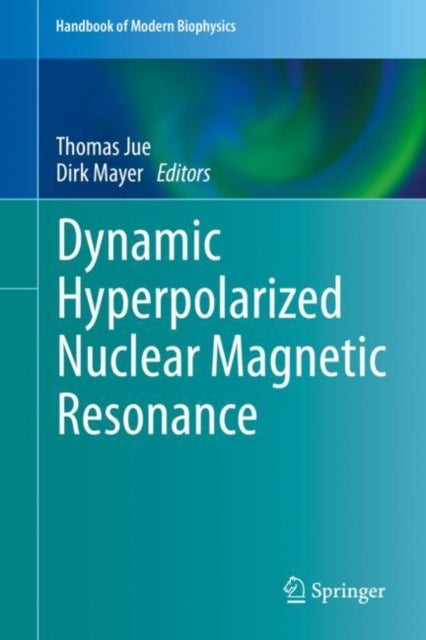 Dynamic Hyperpolarized Nuclear Magnetic Resonance