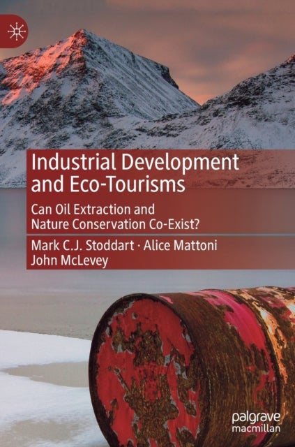 Industrial Development and Eco-Tourisms - Can Oil Extraction and Nature Conservation Co-Exist?