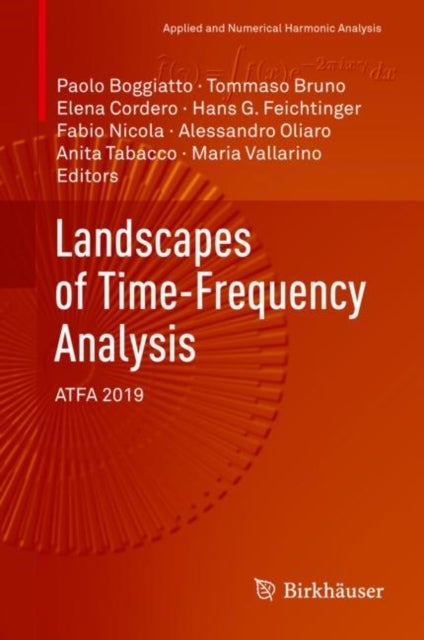 Landscapes of Time-Frequency Analysis - ATFA 2019