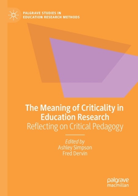 The Meaning of Criticality in Education Research