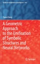 A Geometric Approach to the Unification of Symbolic Structures and Neural Networks
