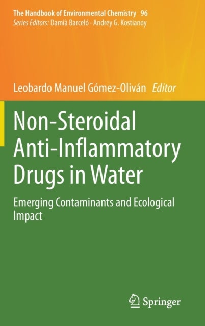 Non-Steroidal Anti-Inflammatory Drugs in Water - Emerging Contaminants and Ecological Impact