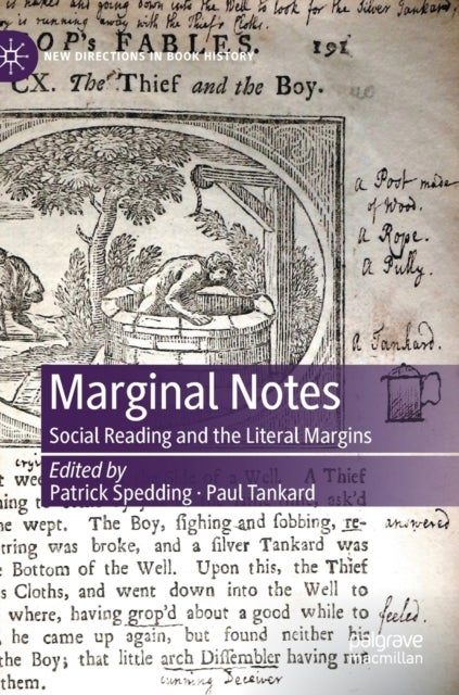 Marginal Notes - Social Reading and the Literal Margins
