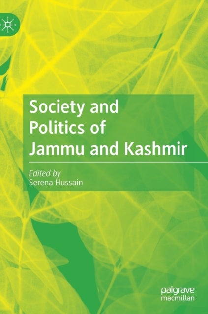 Society and Politics of Jammu and Kashmir