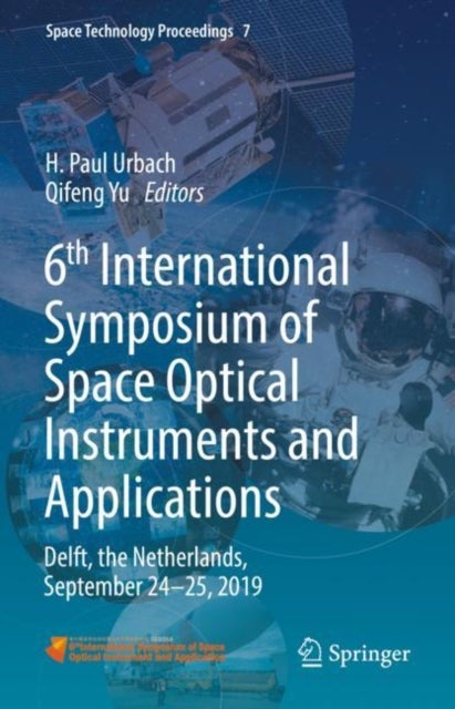 6th International Symposium of Space Optical Instruments and Applications - Delft, the Netherlands, September 24–25, 2019