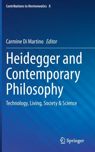 Heidegger and Contemporary Philosophy