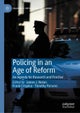 Policing in an Age of Reform