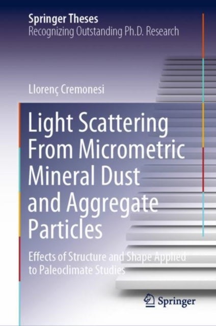 Light Scattering From Micrometric Mineral Dust and Aggregate Particles - Effects of Structure and Shape Applied to Paleoclimate Studies