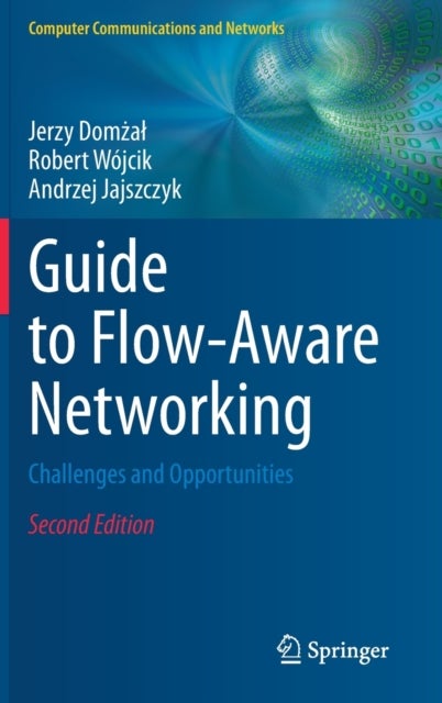 Guide to Flow-Aware Networking - Challenges and Opportunities