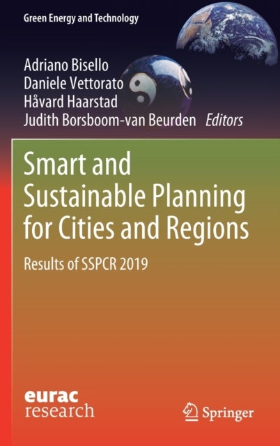 Smart and Sustainable Planning for Cities and Regions - Results of SSPCR 2019