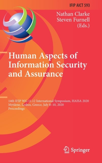 Human Aspects of Information Security and Assurance - 14th IFIP WG 11.12 International Symposium, HAISA 2020, Mytilene, Lesbos, Greece, July 8–10, 2020, Proceedings