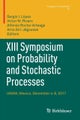 XIII Symposium on Probability and Stochastic Processes