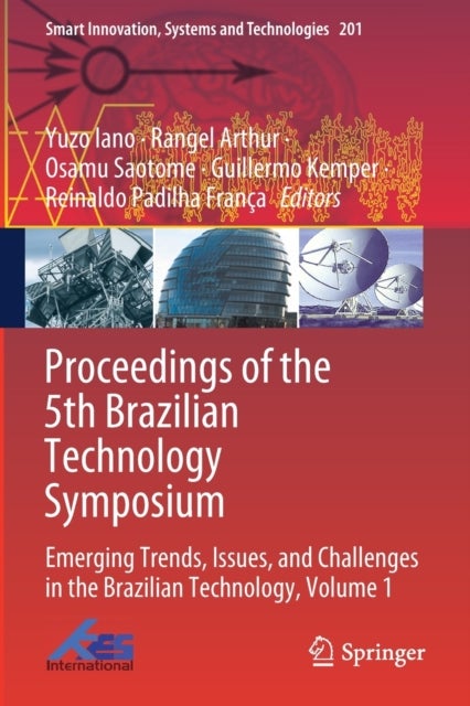 Proceedings of the 5th Brazilian Technology Symposium - Emerging Trends, Issues, and Challenges in the Brazilian Technology, Volume 1