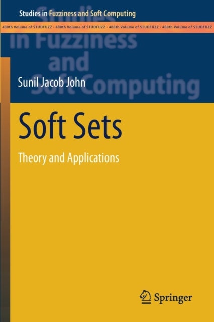 Soft Sets - Theory and Applications
