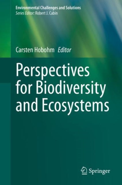 Perspectives for Biodiversity and Ecosystems