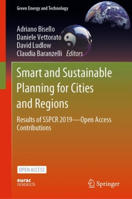 Smart and Sustainable Planning for Cities and Regions - Results of SSPCR 2019—Open Access Contributions