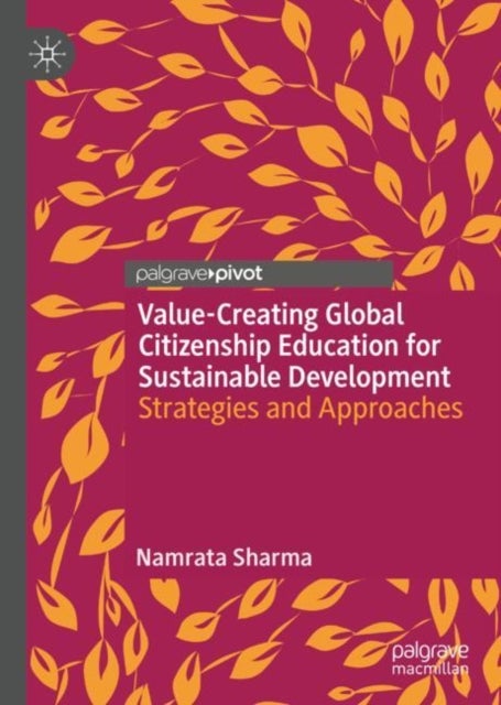 Value-Creating Global Citizenship Education for Sustainable Development - Strategies and Approaches
