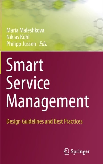 Smart Service Management - Design Guidelines and Best Practices